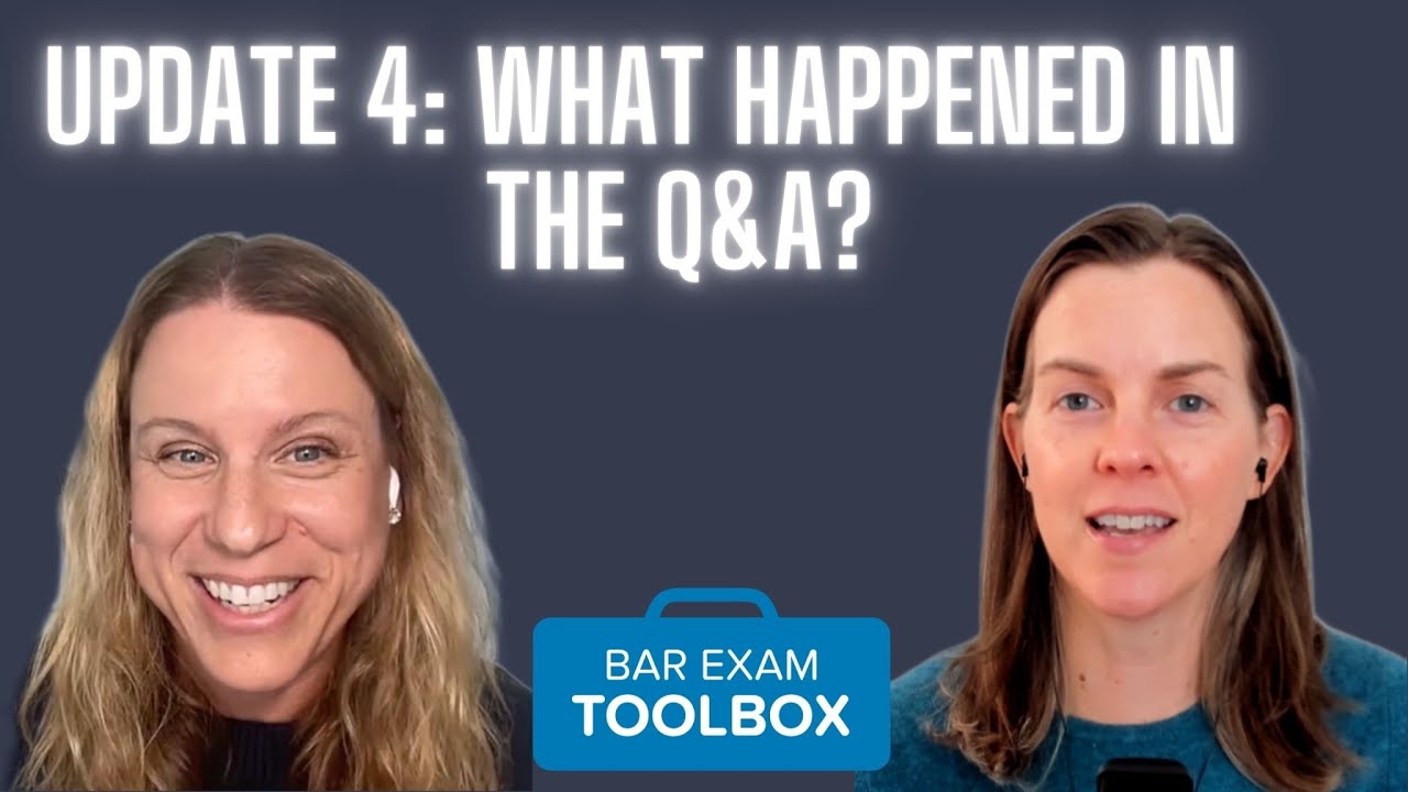 Update 4: California Bar Exam Shakeup | What Happened at the Q&A?