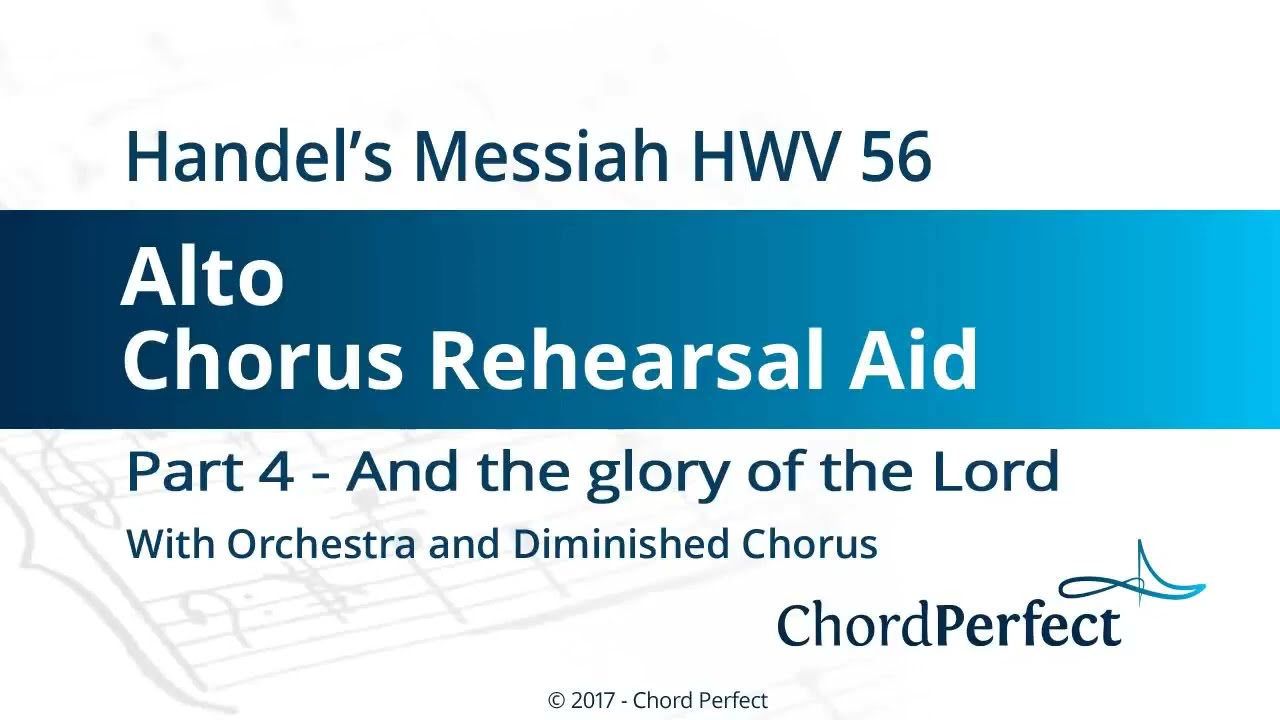 Handel's Messiah Part 4 - And the glory of the Lord - Alto Chorus Rehearsal Aid
