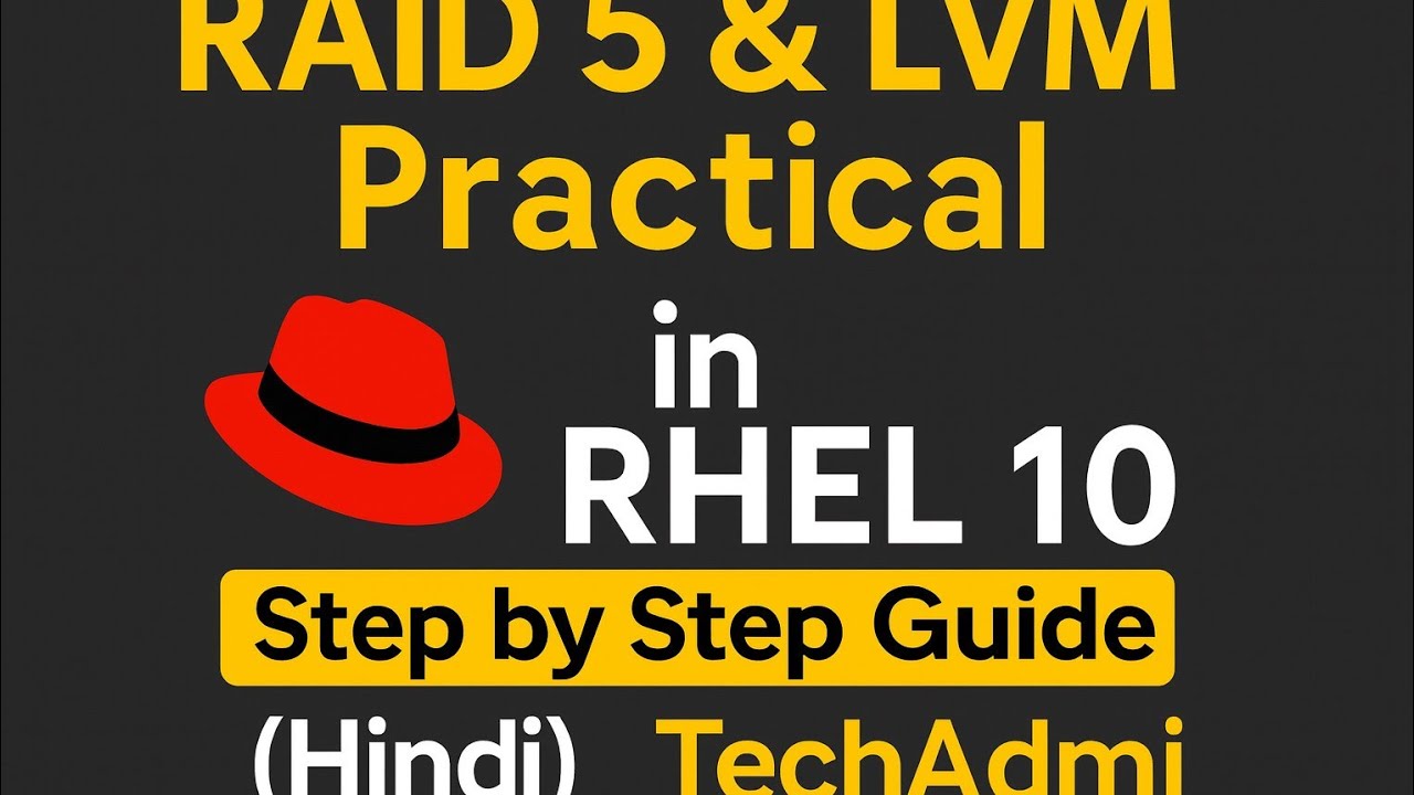 RAID 5 with LVM in Red Hat Enterprise Linux 10 (Hindi)