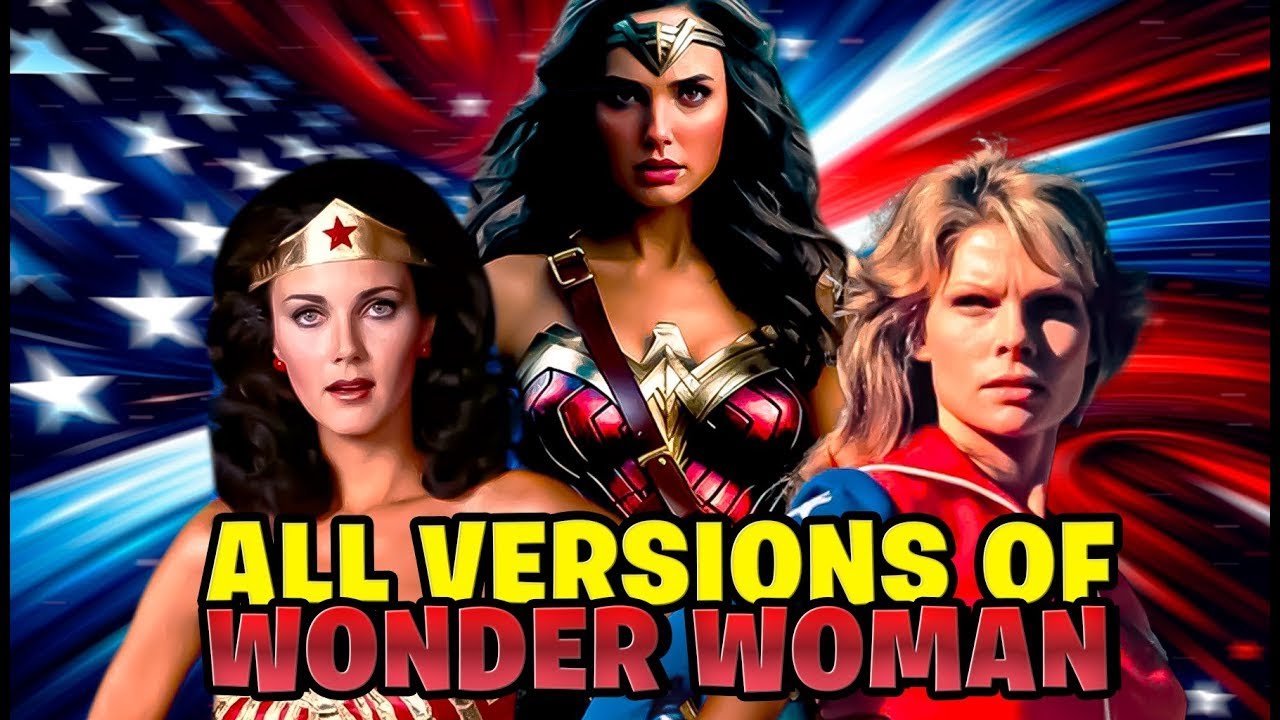 ALL VERSIONS OF WONDER WOMAN / CATHY LEE CROSBY / LYNDA CARTER / GAL GADOT