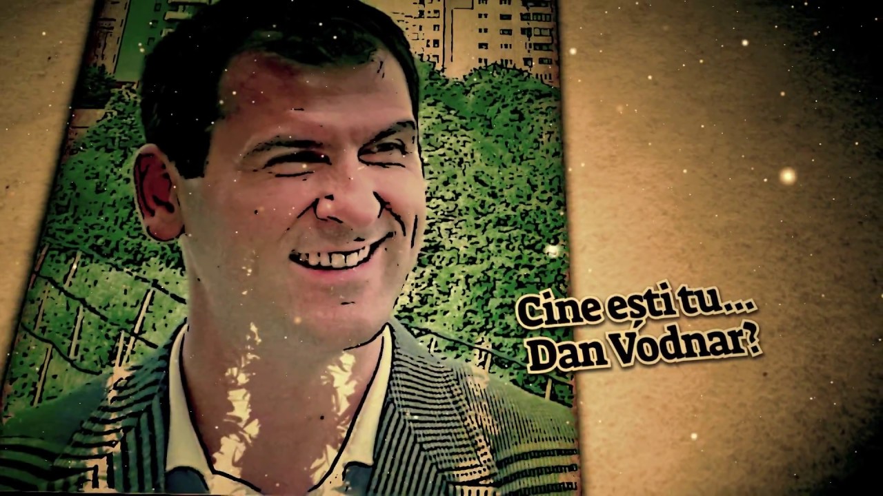 Cine esti tu... Dan Vodnar?