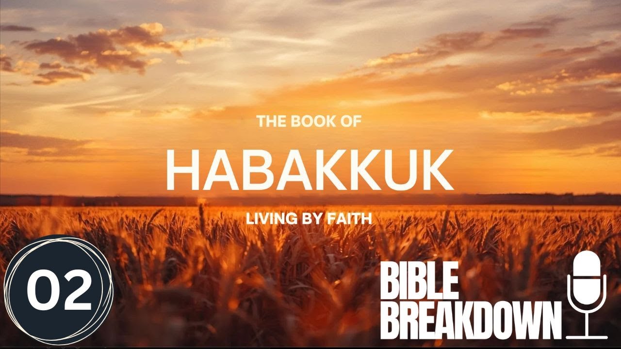 Habakkuk 02: Get Ready to Run