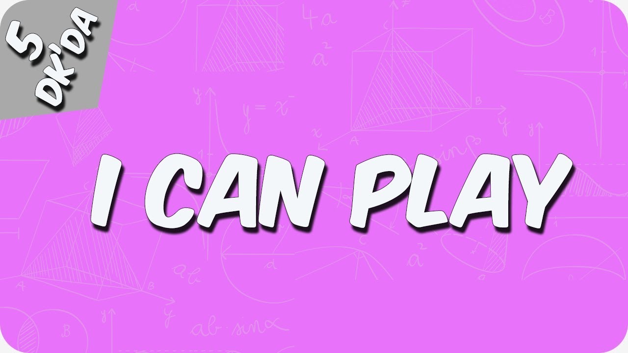 5 Dakika'da I Can Play