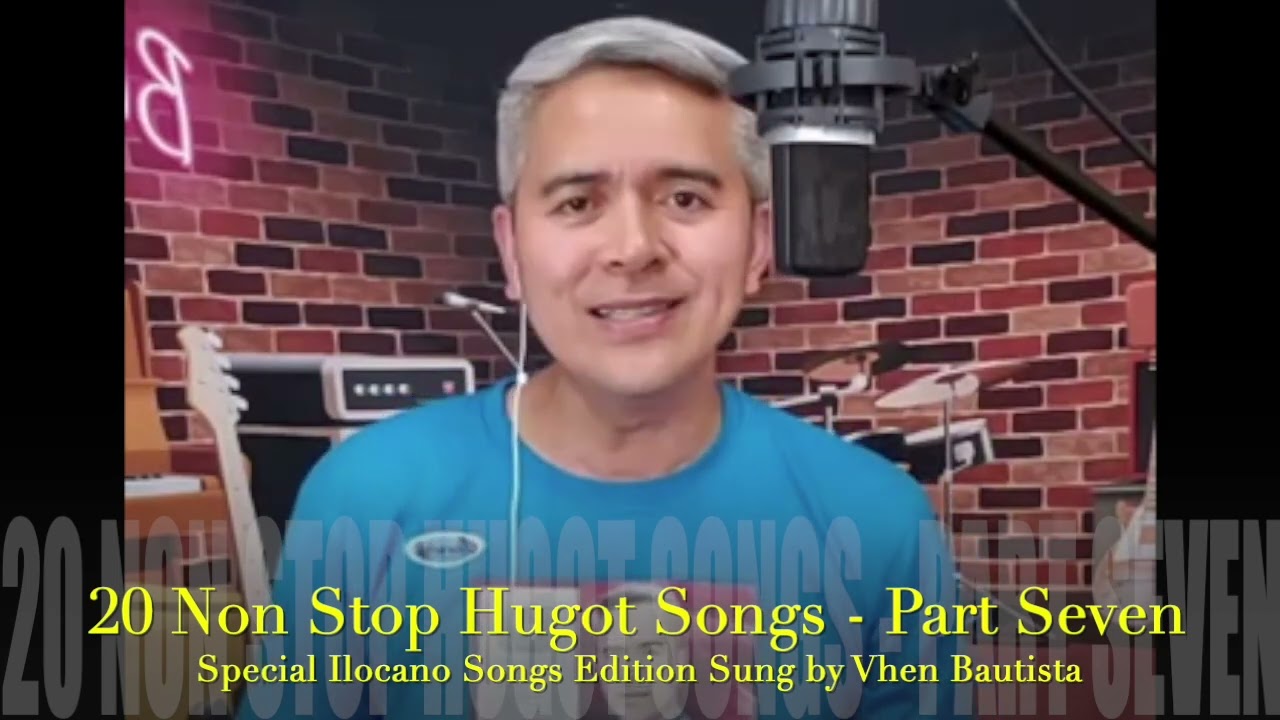 20 Non Stop Hugot Songs - Part Seven (Special Edition Ilocano Songs)
