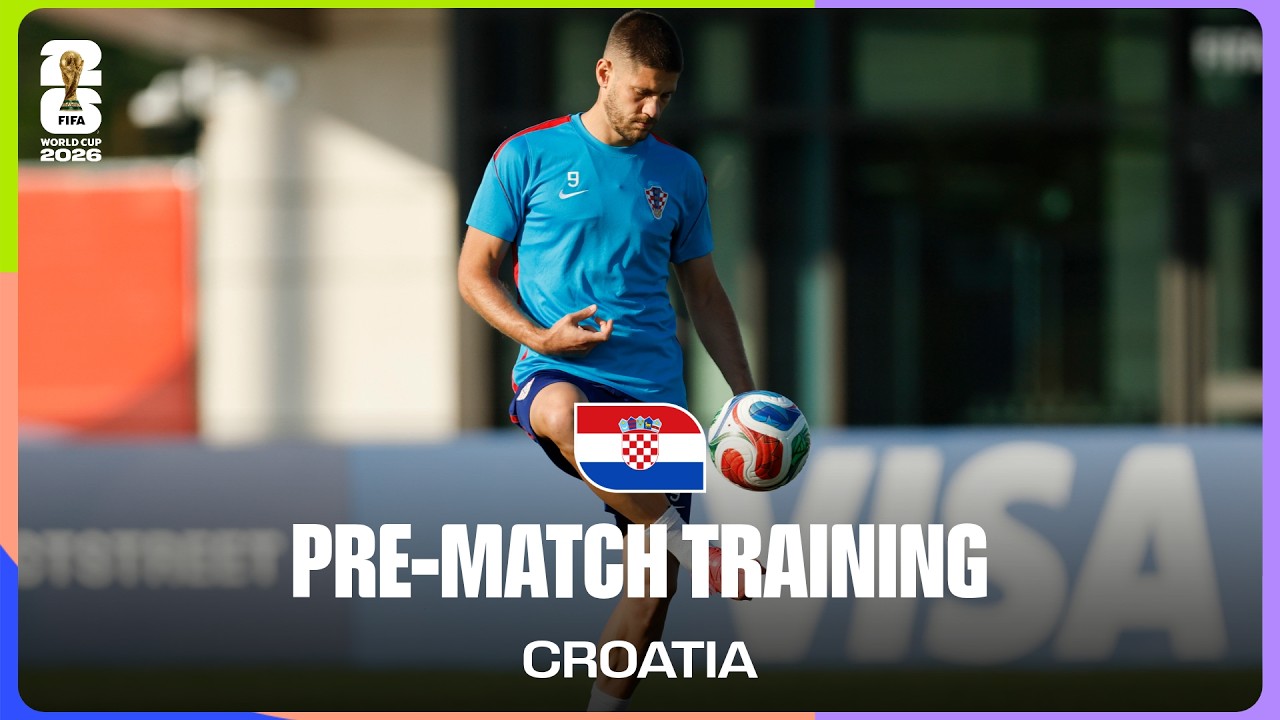 Croatia Train Before Panama | FIFA World Cup 2026&trade;