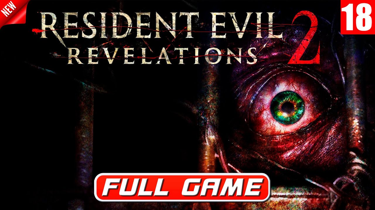 Resident Evil: Revelations 2 + 2 DLC - full walkthrough. Full Game. Полное Прохождение игры