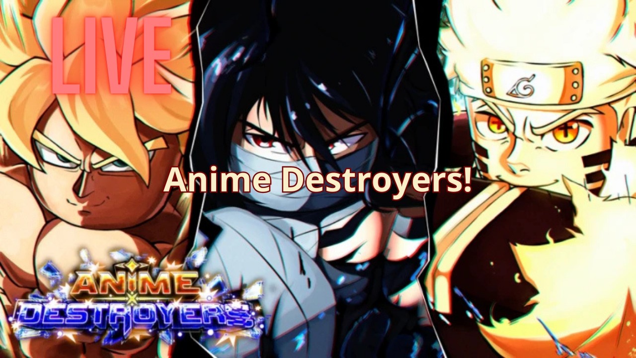 ⭕LIVE⭕Anime Destroyers - Roblox