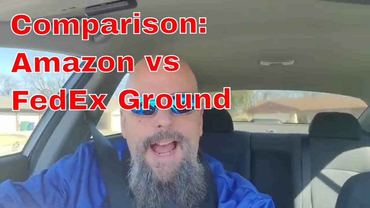 FedEx Ground Vs Amazon Delivery Comparison