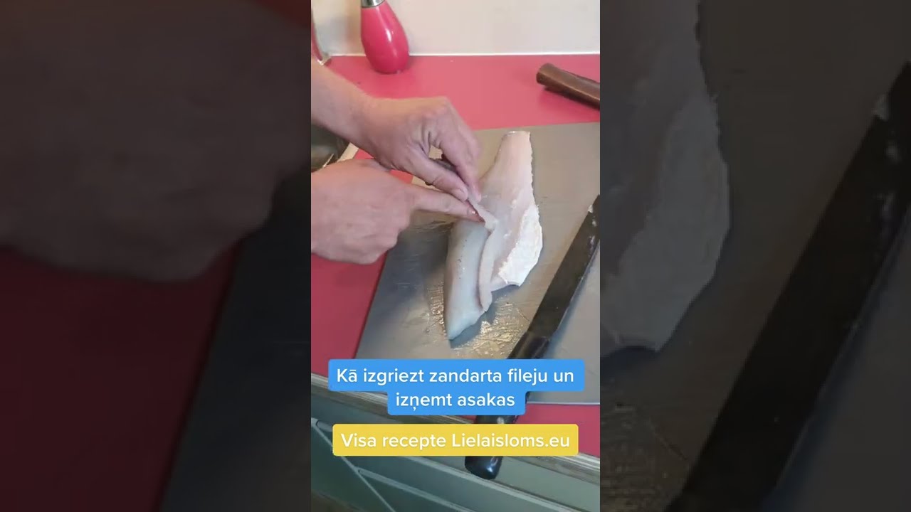 Kā izgriezt zandarta fileju? Praktisks padoms