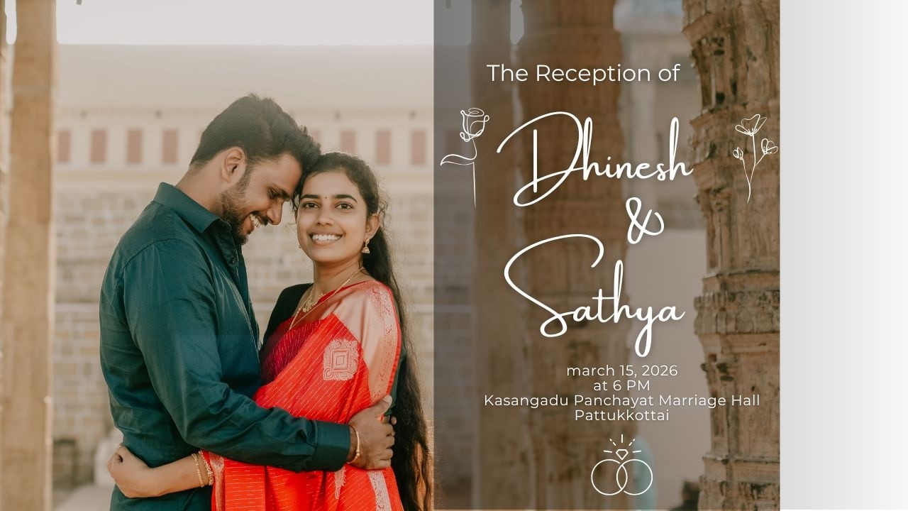 Reception  of Dhinesh & Sathya on 15.03.2026 @Kasangadu Panchayat Marriage Hall Pattukkottai