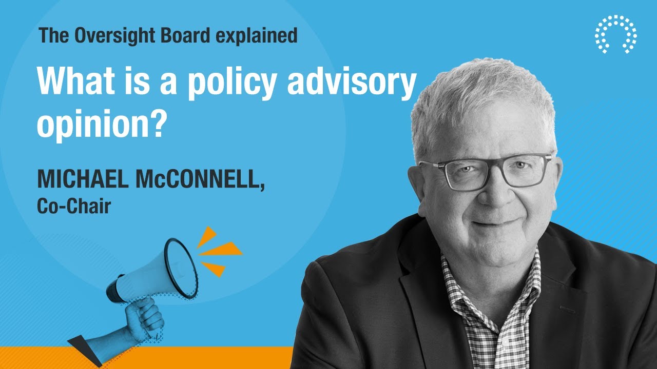 What is a policy advisory opinion? | Oversight Board