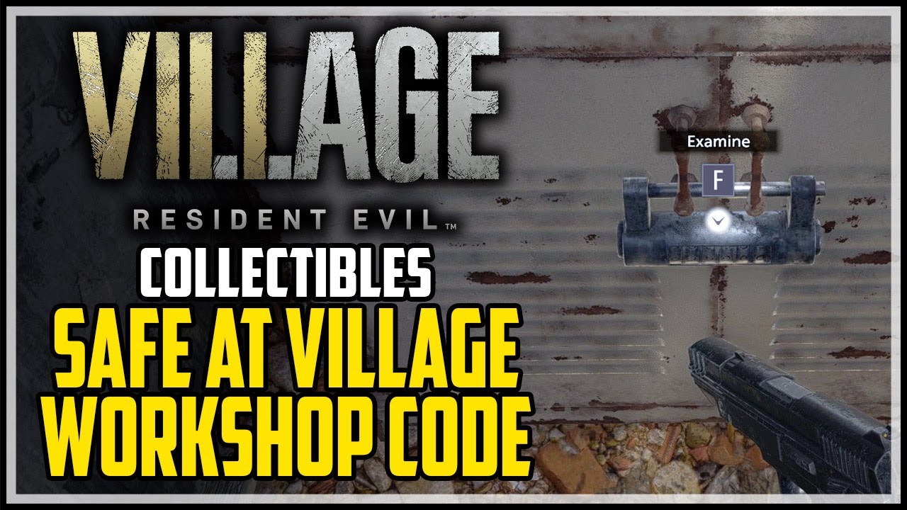 Resident Evil 8 Village Workshop Safe Code