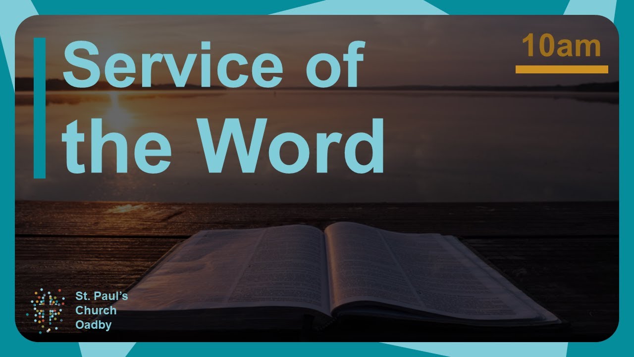 Service of The Word, 23rd November 2025