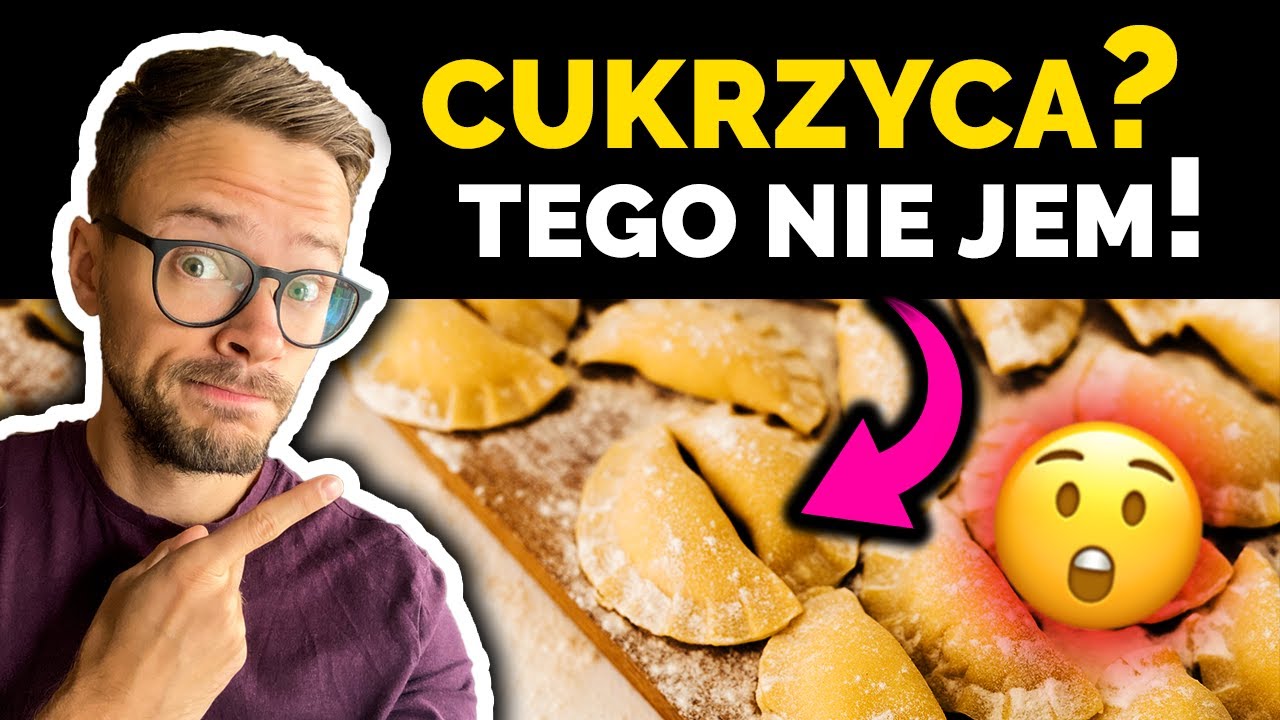 ZAKAZANE jedzenie dla CUKRZYKÓW 🚫 | Czego NIE JEŚĆ przy cukrzycy? Co podnosi cukier? | Nie słodzę