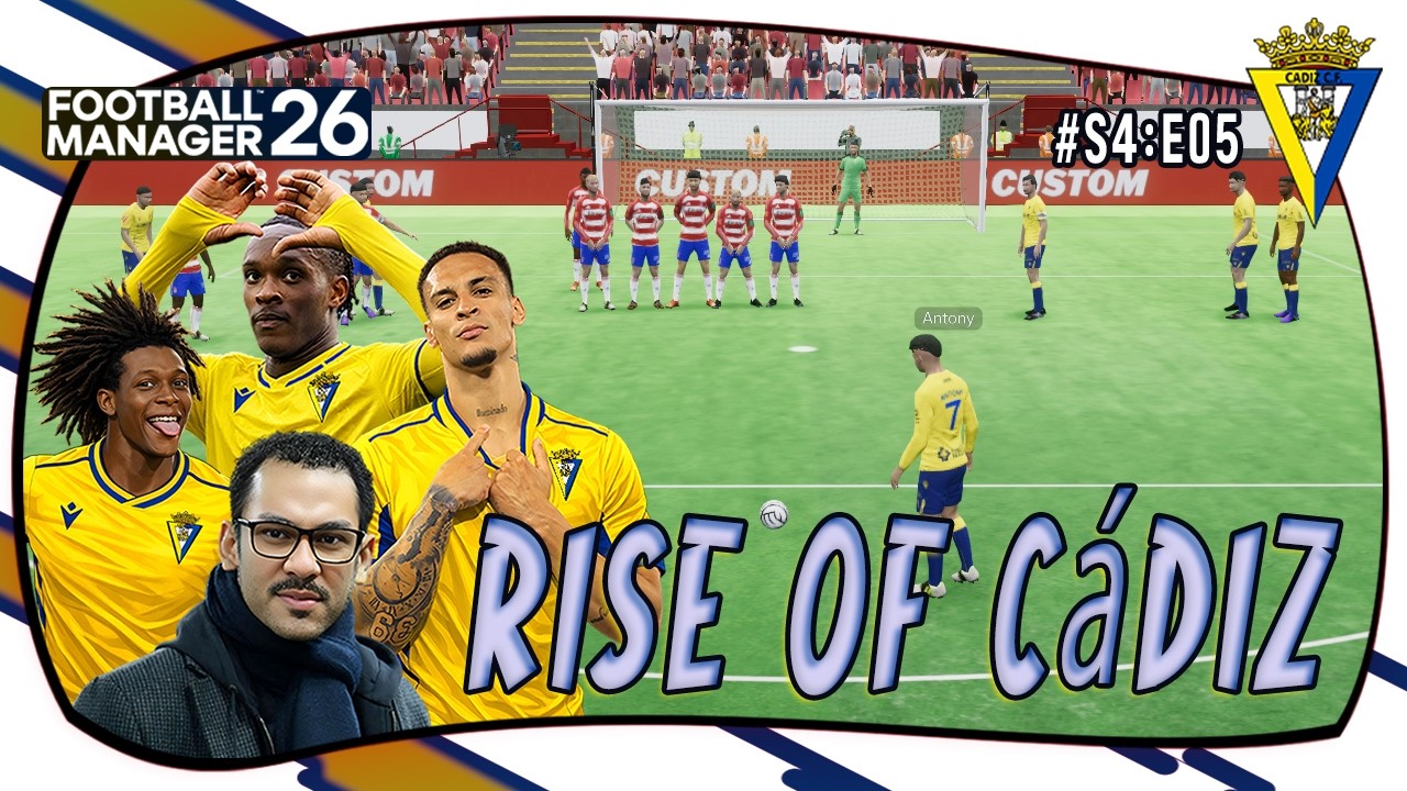 MARI BELANJA PEMAIN | Cádiz CF FM 26 (S4:E04)