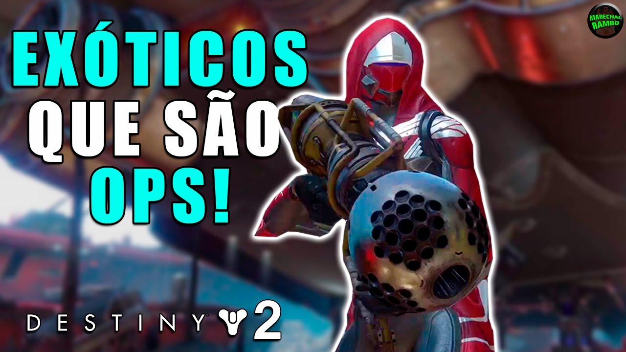 Destiny 2 - EX&Oacute;TICOS REVELADOS!