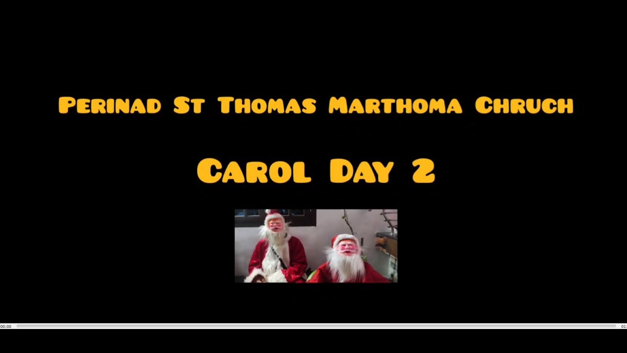 Perinad St Thomas Marthoma Chruch|| Carol day 2