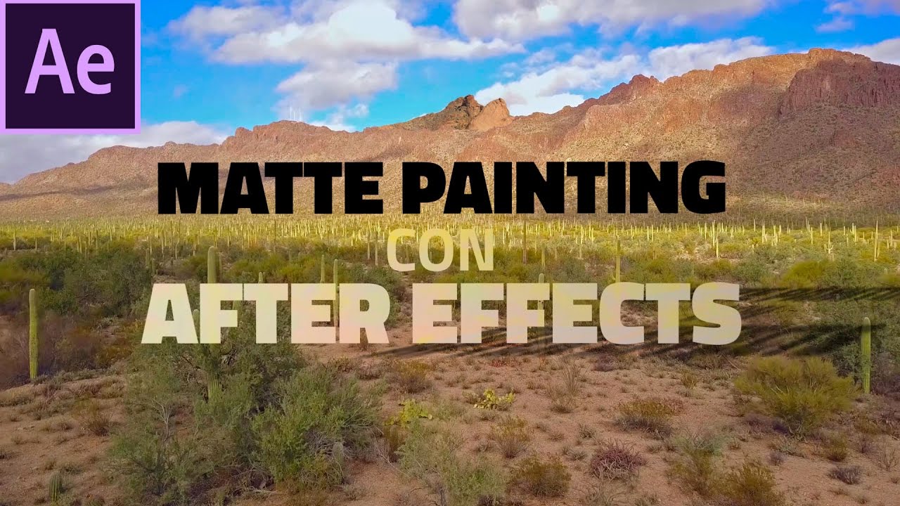 Tutorial After Effects ITA: Matte Painting