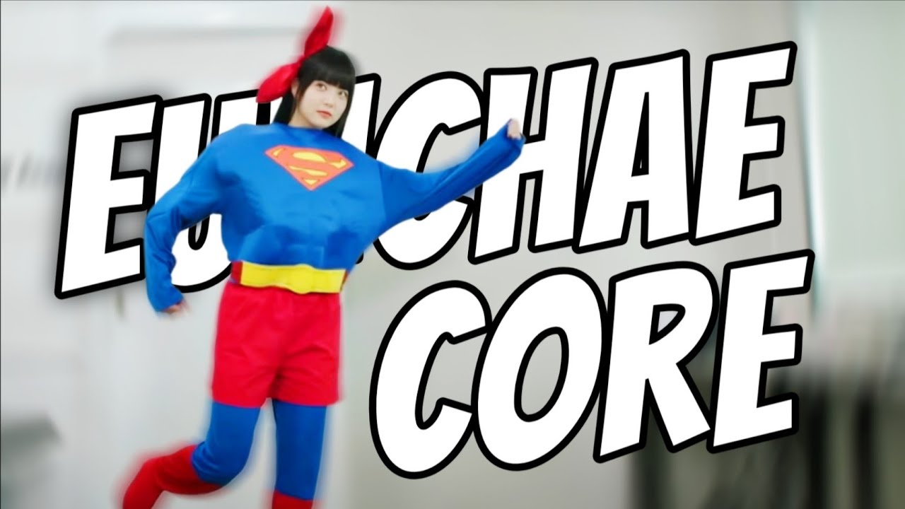 eunchae core