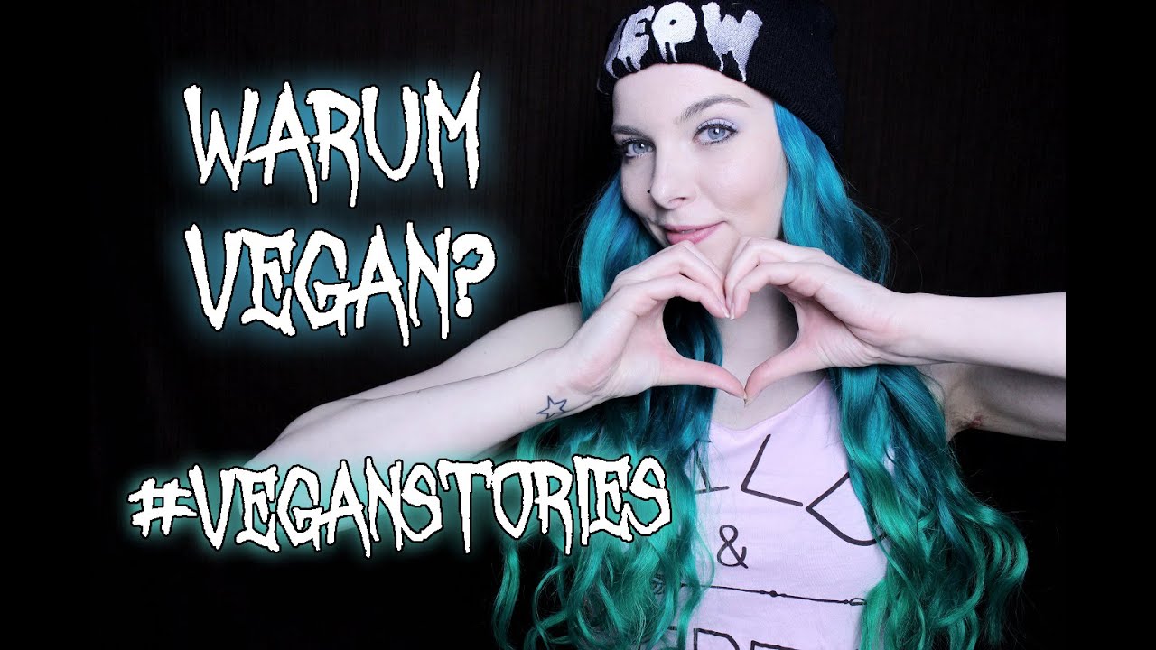 Warum ich VEGAN lebe #VeganStories