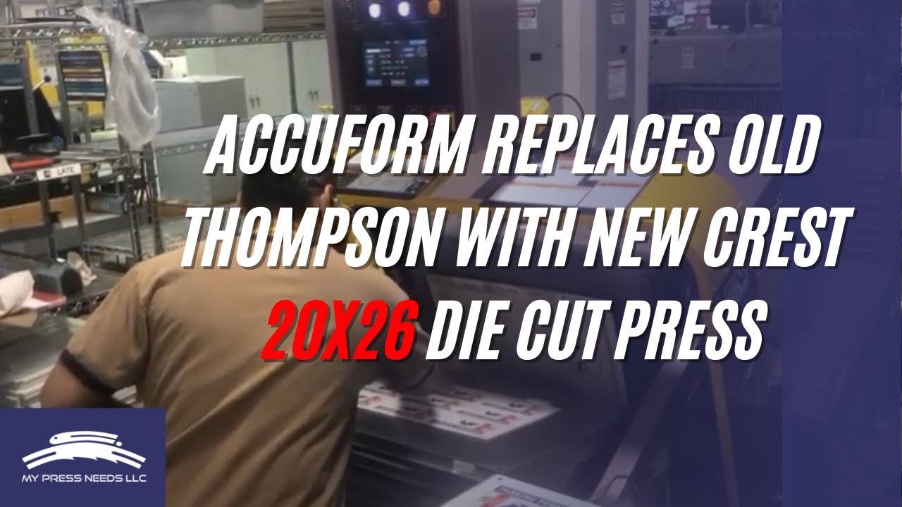 New Installation of Crest Die Cutter 2026 at Accuform
