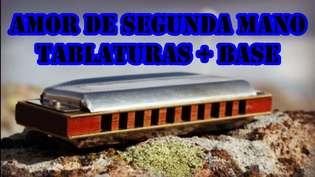 🌌🛸Amor de segunda mano Tablaturas + BACKING TRACK Armónica C
