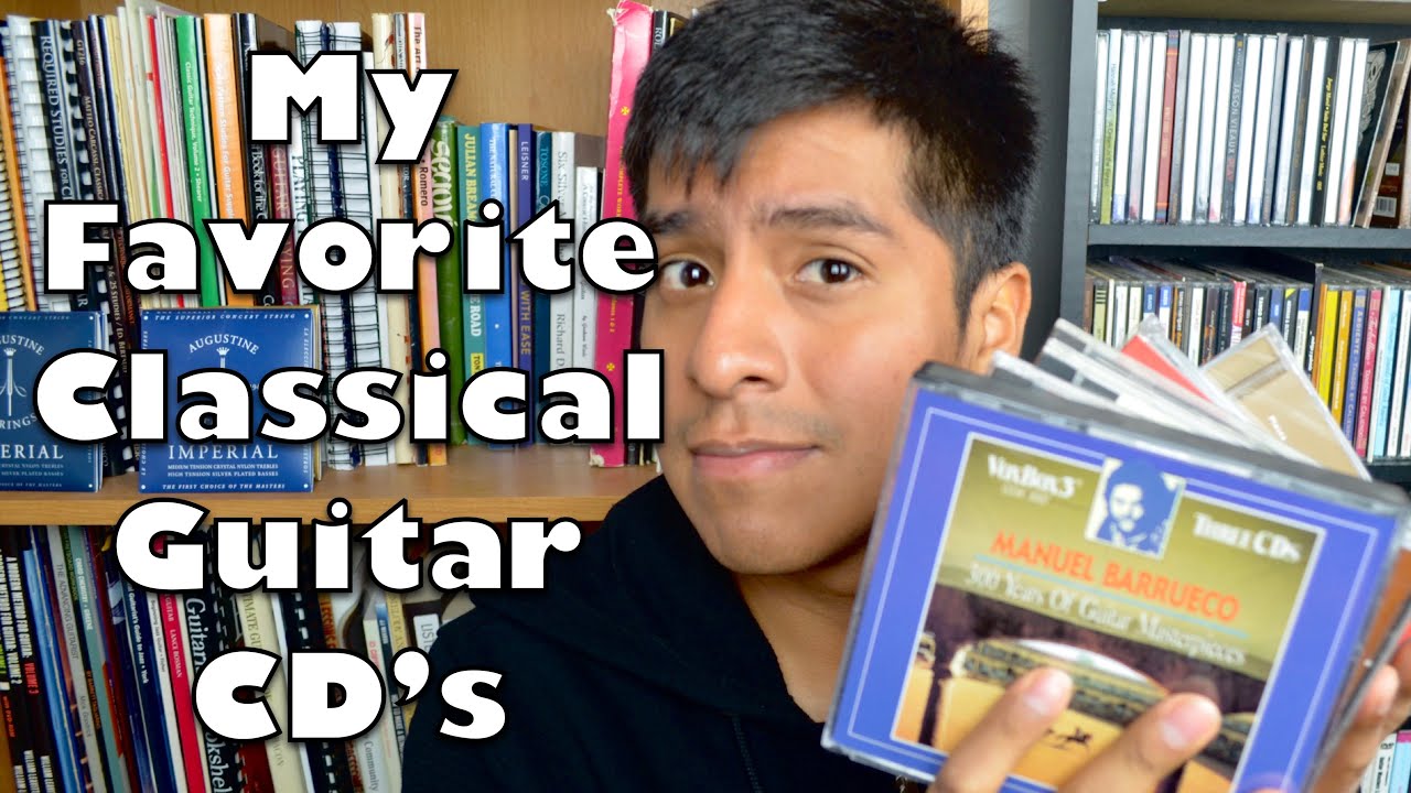 The Best Classical Guitar CD’s