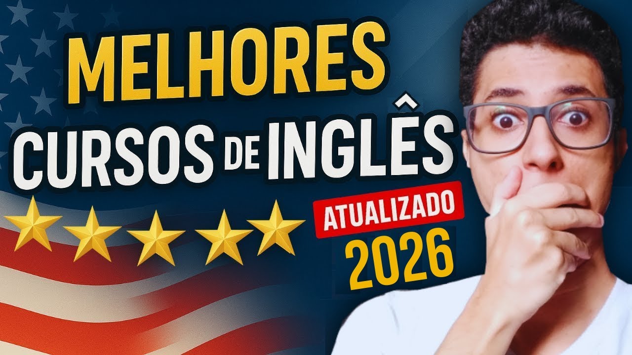 Os 6 Melhores Cursos de Inglês Online em 2026 (Atualizado)