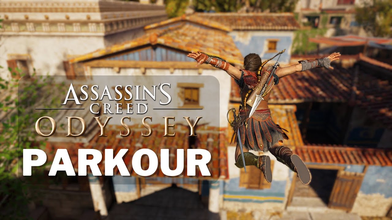 AC Odyssey Parkour can be good...