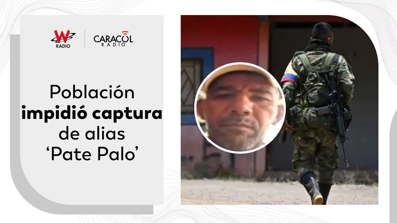 Población obligada por ‘Pate Palo’, cabecilla de disidencias ‘Calarcá’, impidió su captura en Meta
