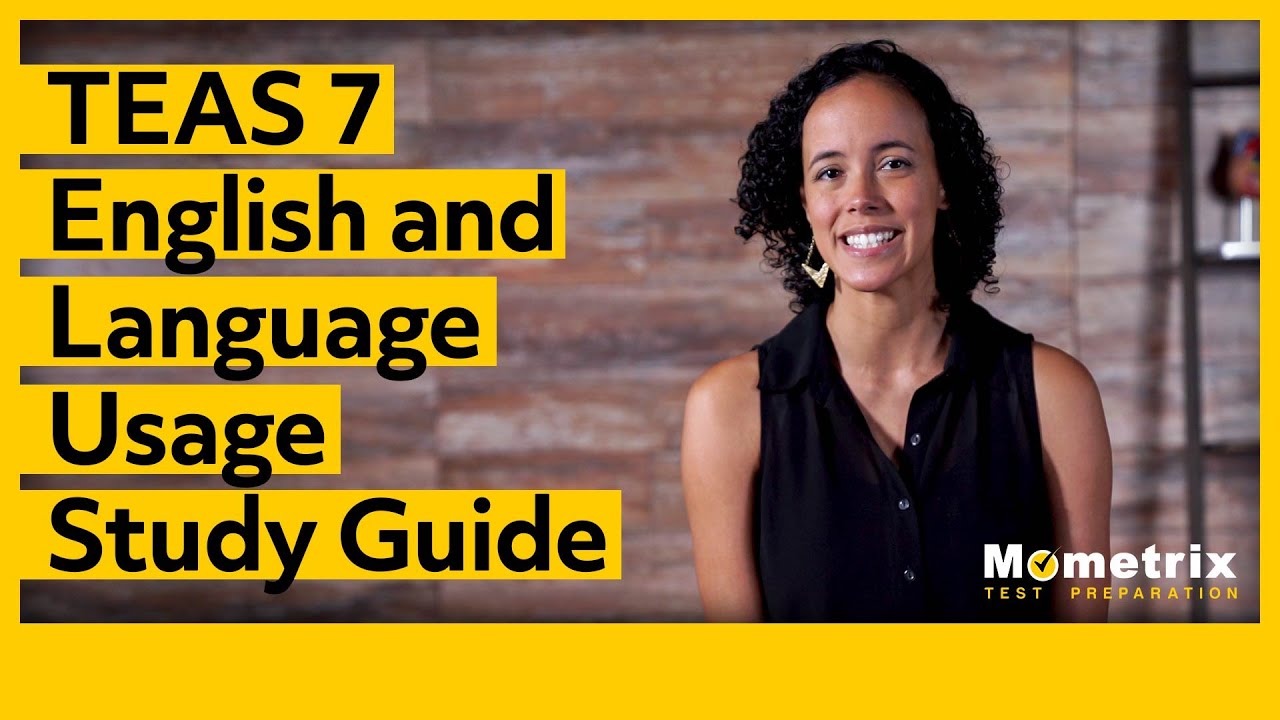 TEAS 7 English and Language Usage Study Guide