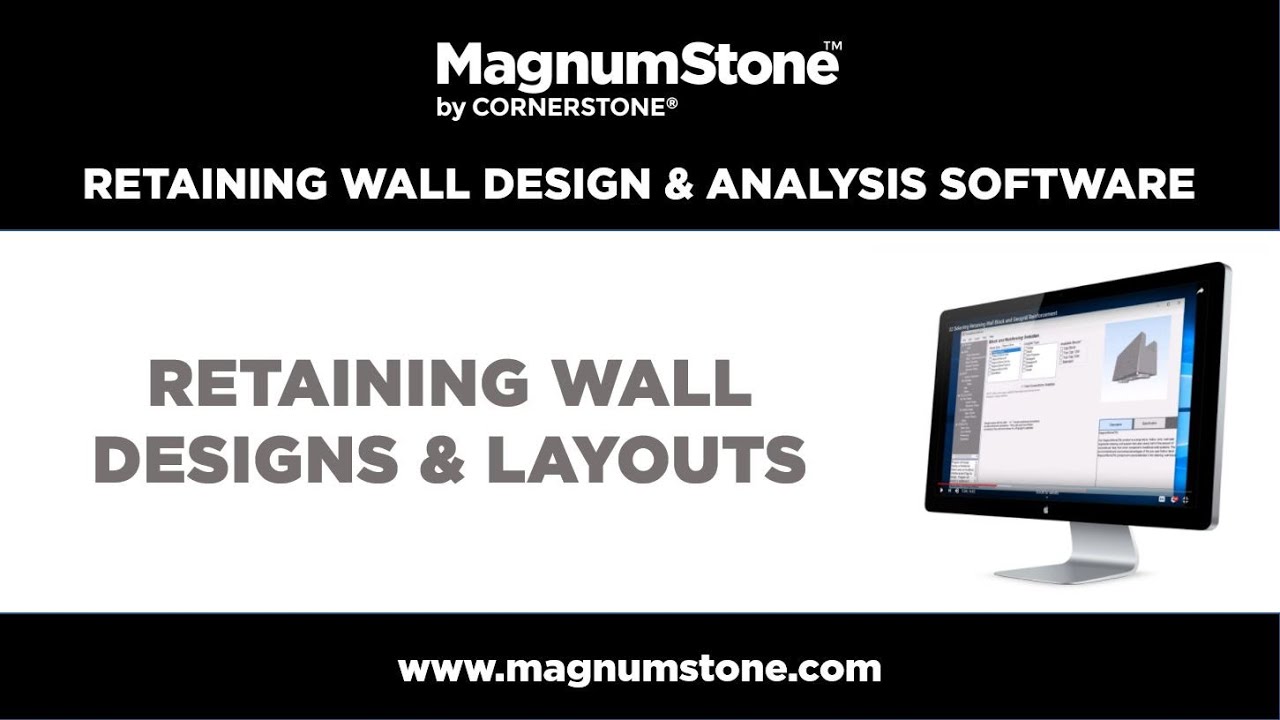 MagnumStone REA Wall Design & Analysis Software Tutorial - Part 3: Retaining Wall Designs & Layouts