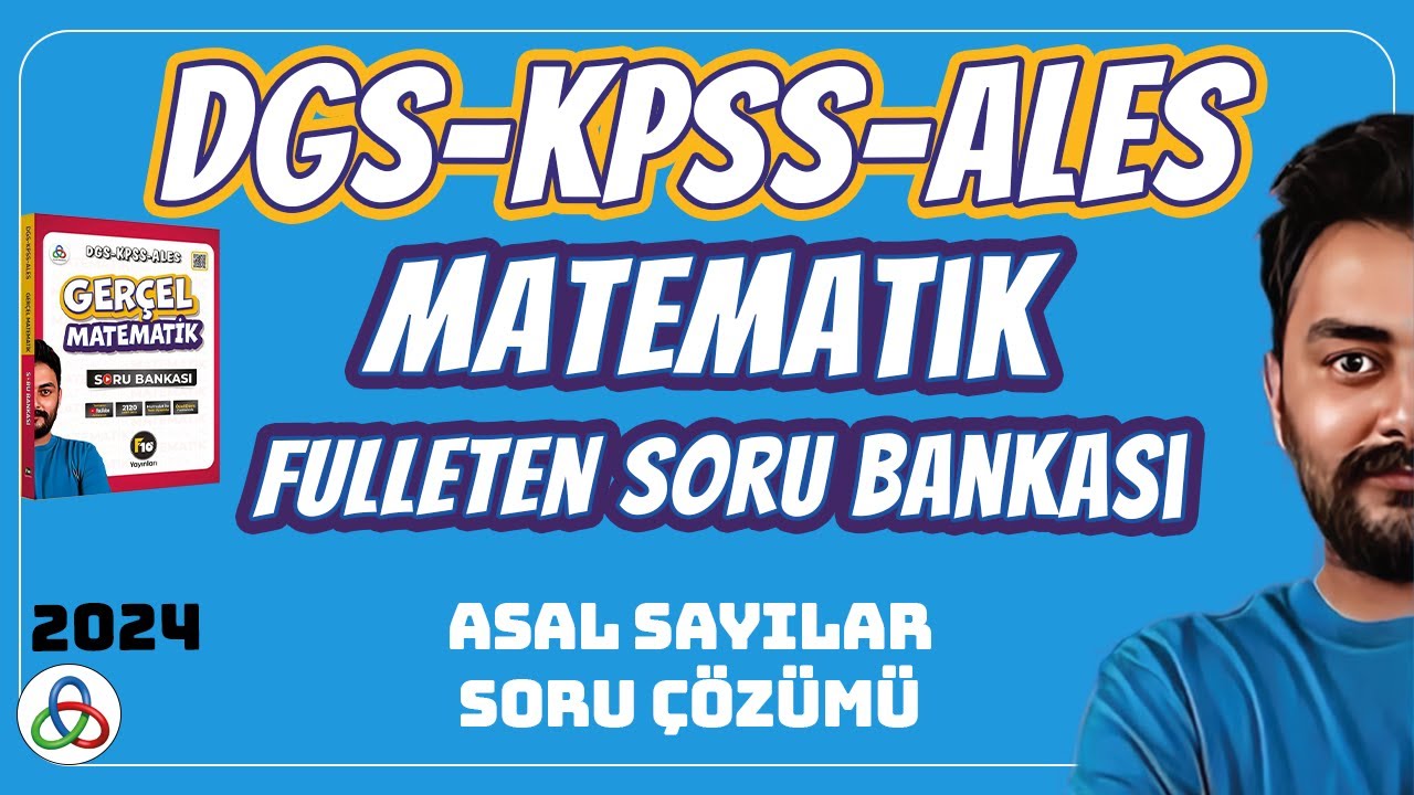 ASAL SAYILAR SORU ÇÖZÜMÜ | 2026 DGS KPSS ALES MATEMATİK SORU BANKASI
