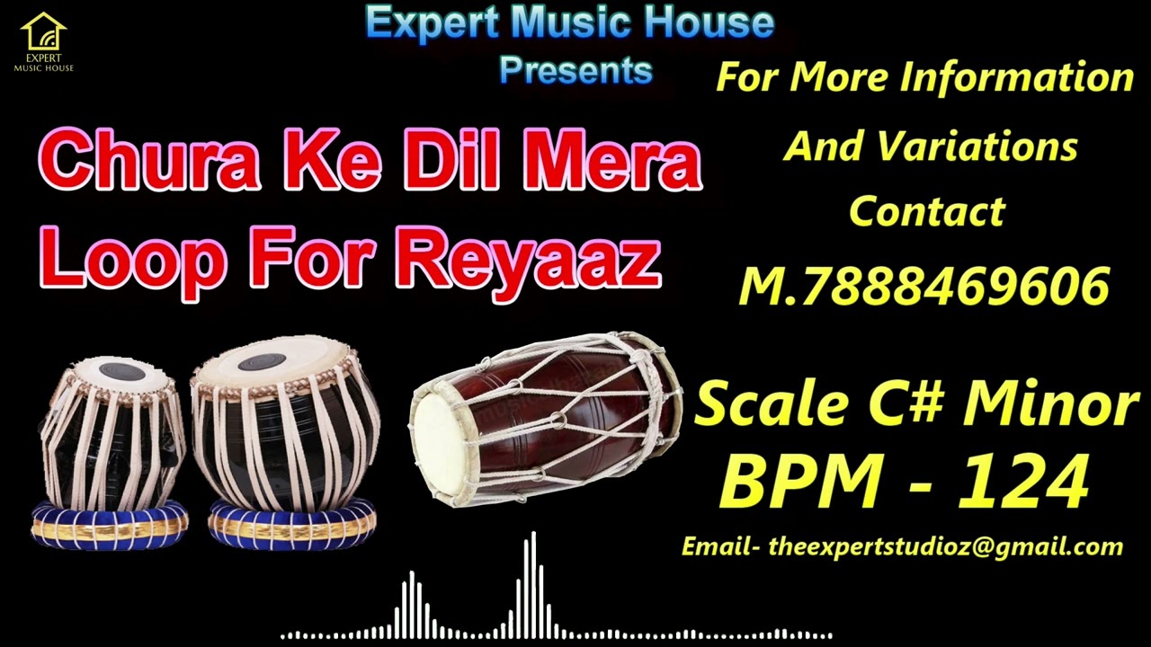 Chura Ke Dil Mera Loop | HD Audio Sound | M. 7888469606 | Expert Music House