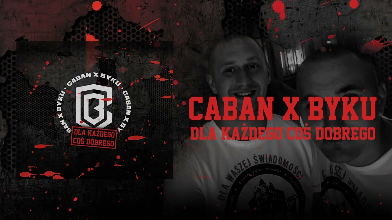 CABAN / BYKU - Nie zabronisz nam [Skrecze/Cuty: Dj Cider] (Prod. MakaBeatz)