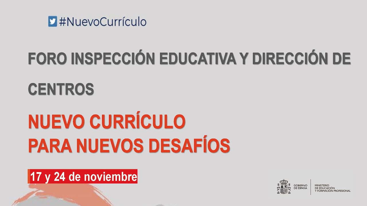 Foro 'La Inspección de Educación ante el cambio curricular' #NuevoCurrículo