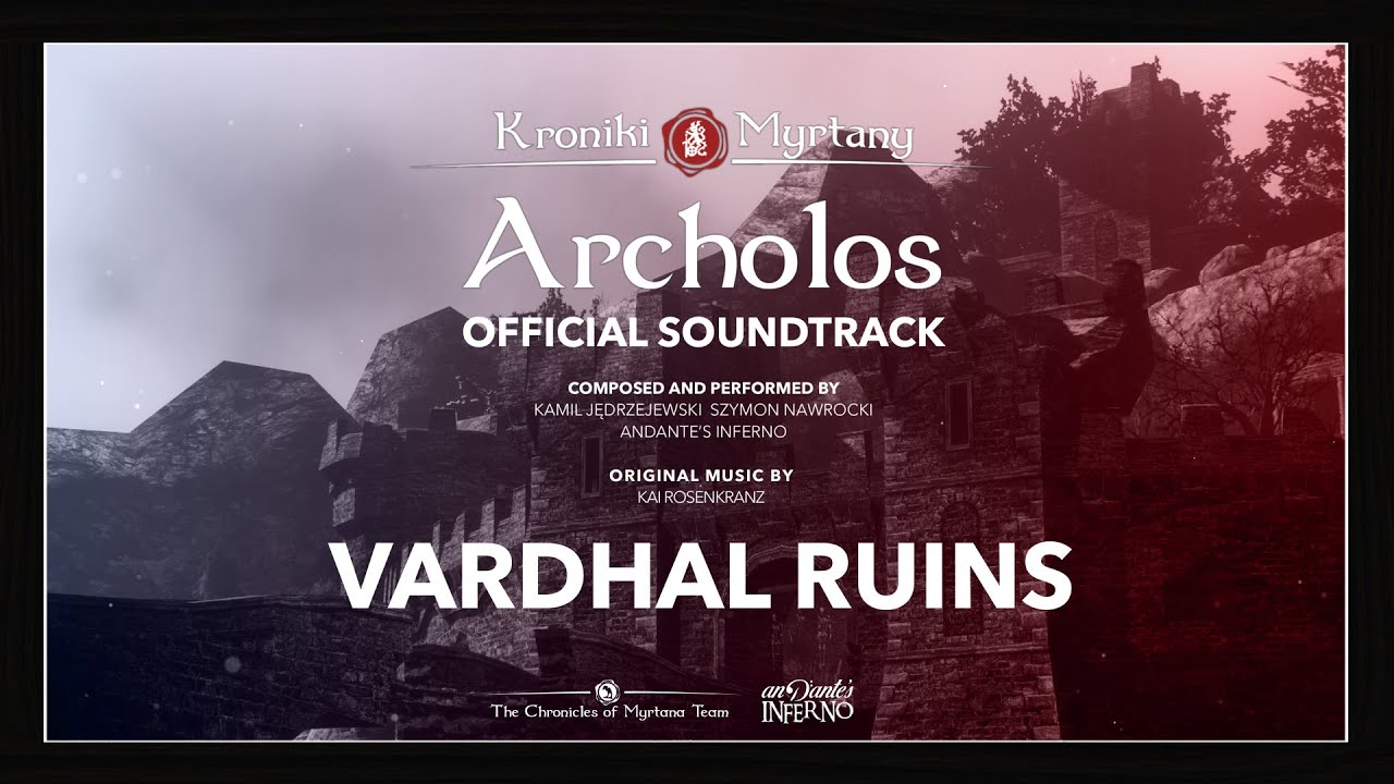 Vardhal Ruins - The Chronicles of Myrtana Official Soundtrack