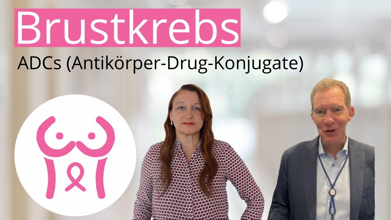 Brustkrebs: ADCs (Antikörper-Drug-Konjugate)