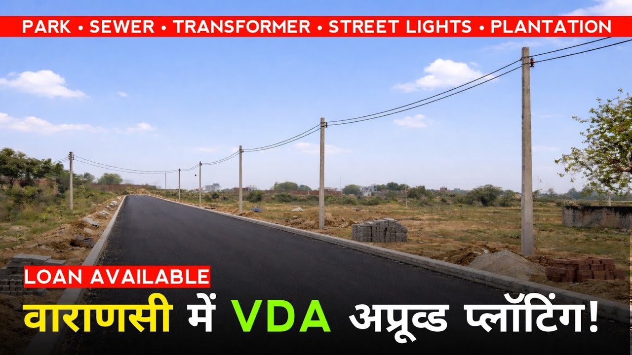 🔸April 2026 | ✅ VDA APPROVED PLOTTING IN VARANASI &bull; Plot for sale in varanasi | Book Now!