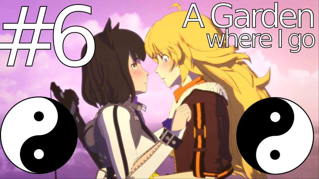 RWBY Volume 9 Episode 6 On Crack #6 A Garden where I go ft. Dex Drex