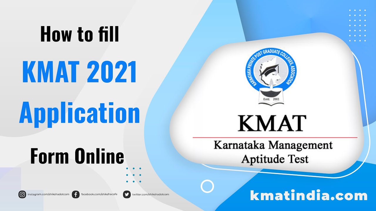 Step-by-Step Guide of How to Fill the KMAT Application Form 2021