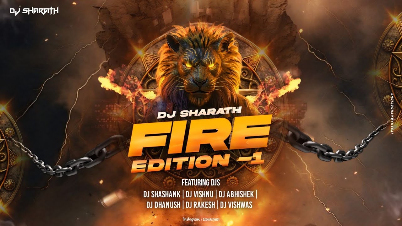 FIRE EDITION VOLUME - 1 | DJ SHARATH.