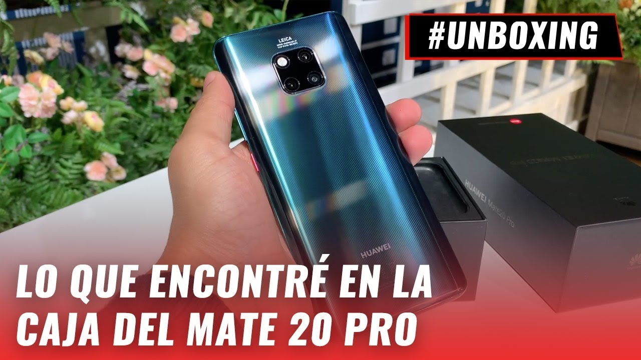 Huawei Mate 20 Pro: Unboxing en español
