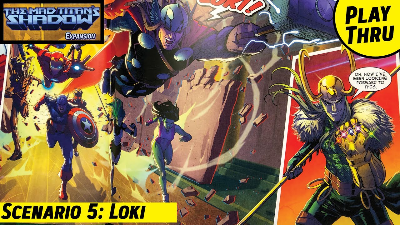 MAD TITAN'S SHADOW: Scenario 5 - LOKI vs Spectrum & Adam Warlock