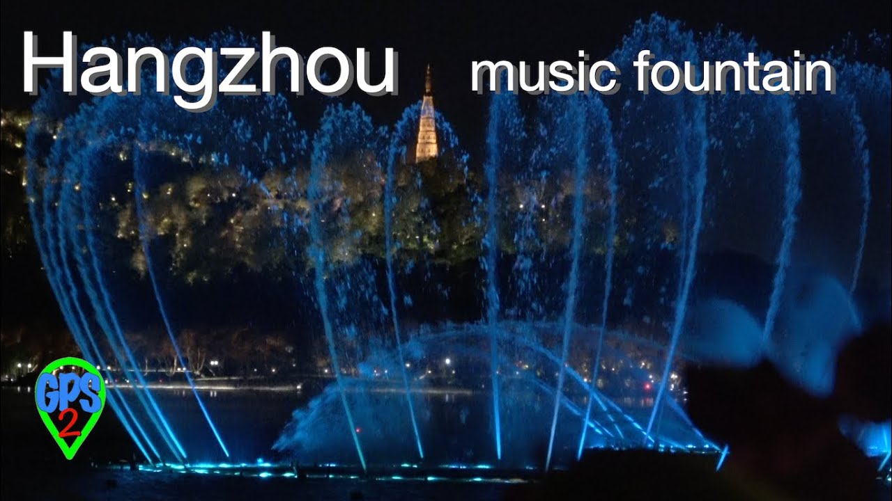 Hangzhou China Music Fountain | Solo RV Travel and Adventure GPS