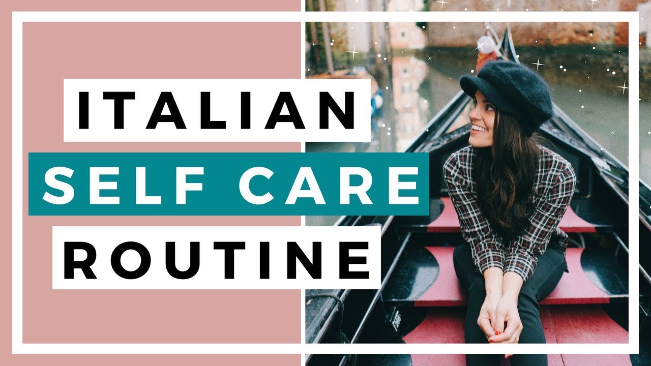 Italian Self Care Routine In Los Angeles | Self Care Summer