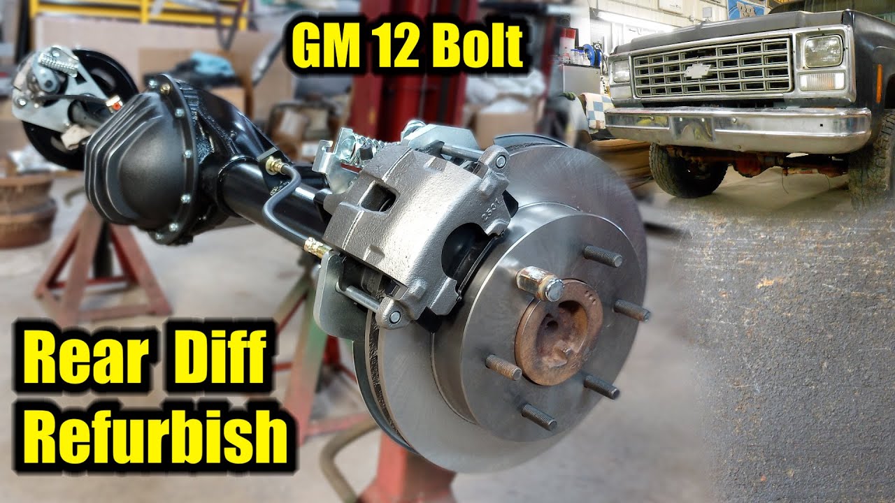 80 Chevy Silverado Rear Axle Refurbish & Disc Brake Upgrade | GM 12 Bolt