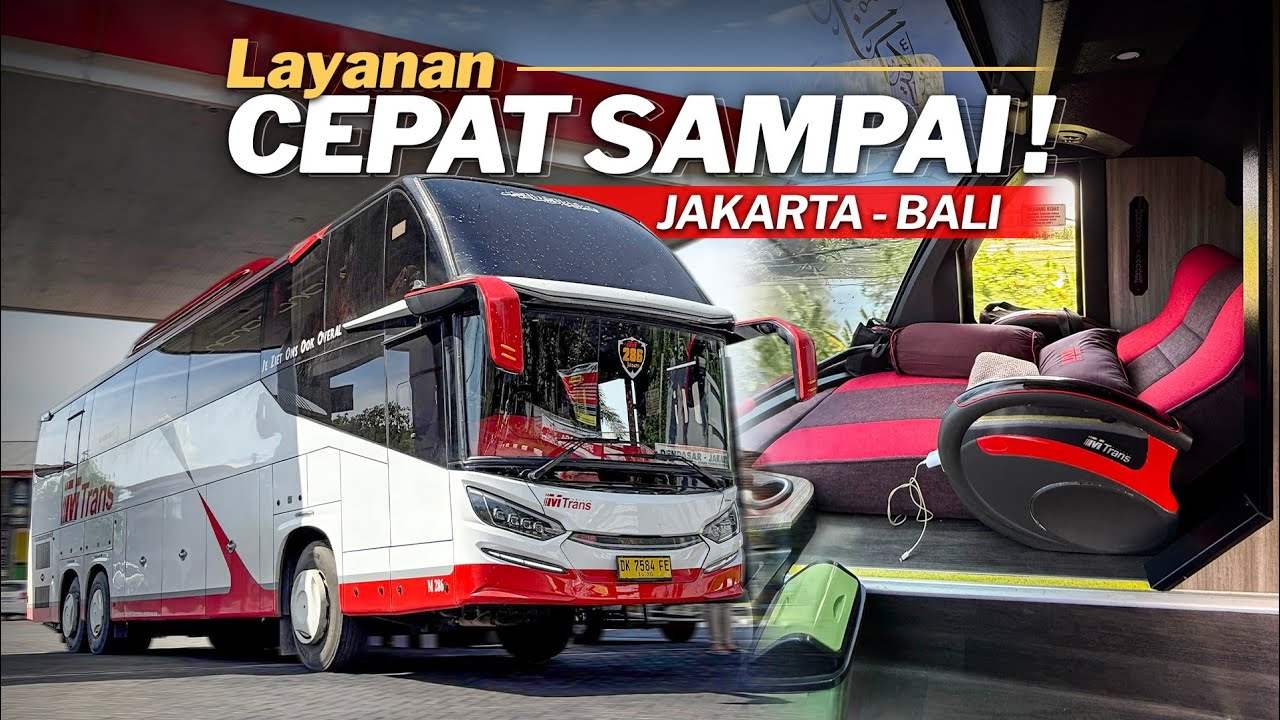 KETAGIHAN 😍 HANYA 21 JAM JAKARTA - BALI NAIK MTRANS SLEEPER ‼️ [ Part 4 ]