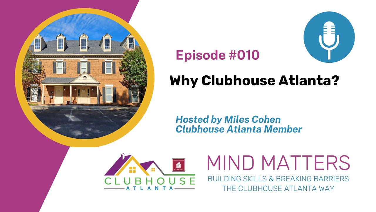 Episode #10:  Why Clubhouse Atlanta?