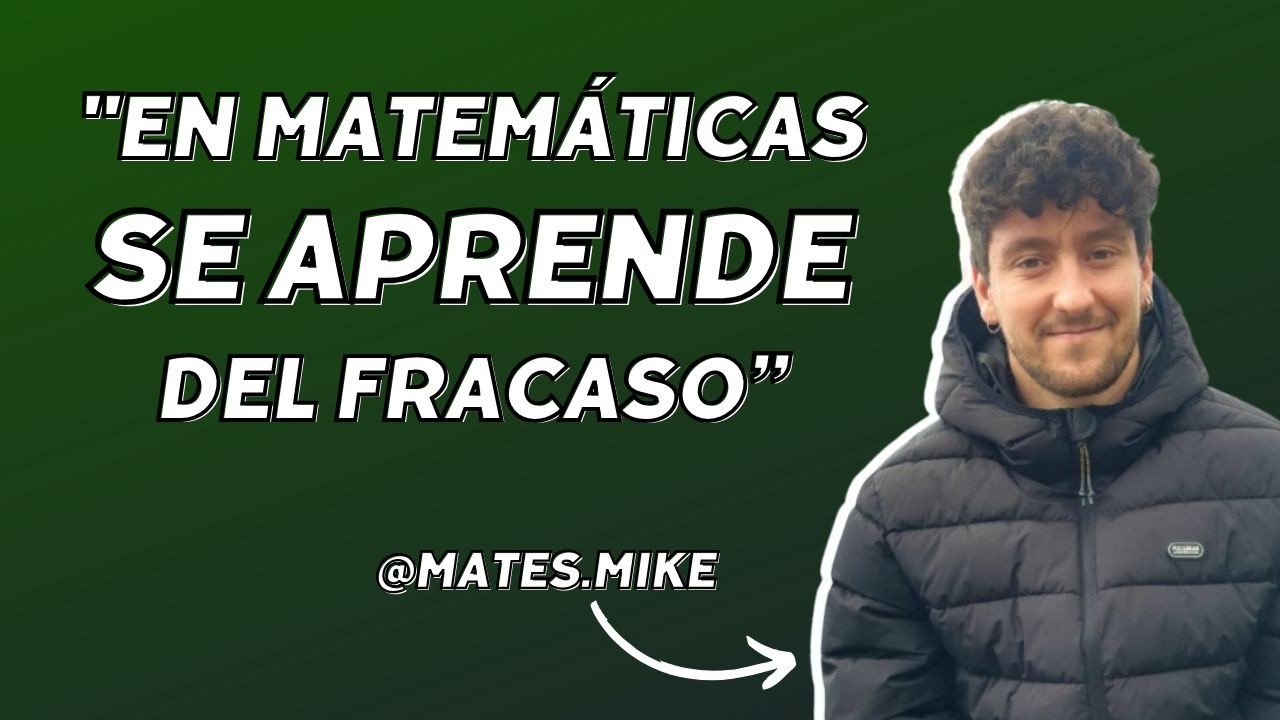 Mates Mike revela por qué fracasas en Matemáticas